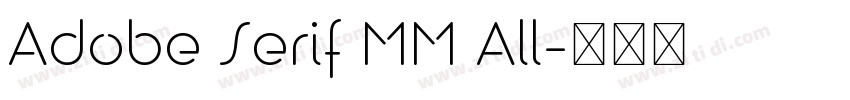 Adobe Serif MM All字体转换